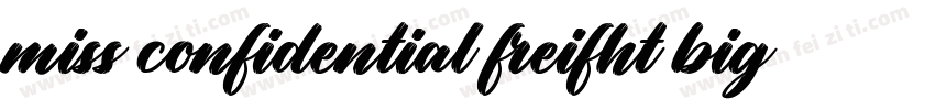 miss confidential freifht big bold字体转换